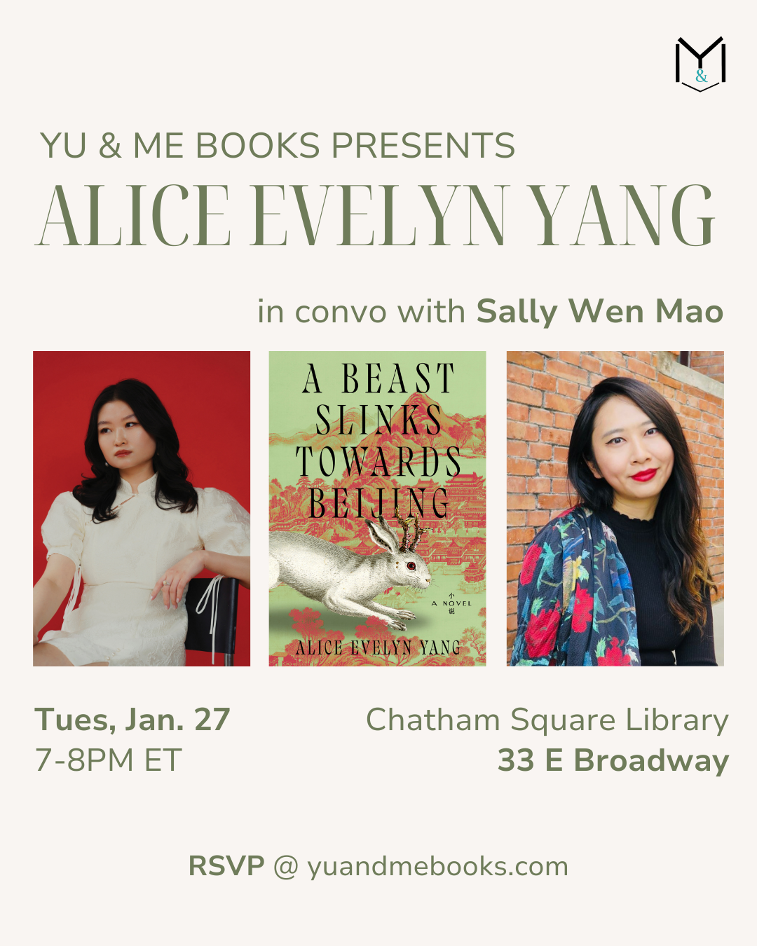 Event flyer for Book Launch | A Beast Slinks Towards Beijing by Alice Evelyn Yang at Yu & Me Books. Includes author and Sally Wen Mao’s photos, the book cover, event details, and RSVP info. A magical realist family saga set in Japanese-occupied Manchuria.