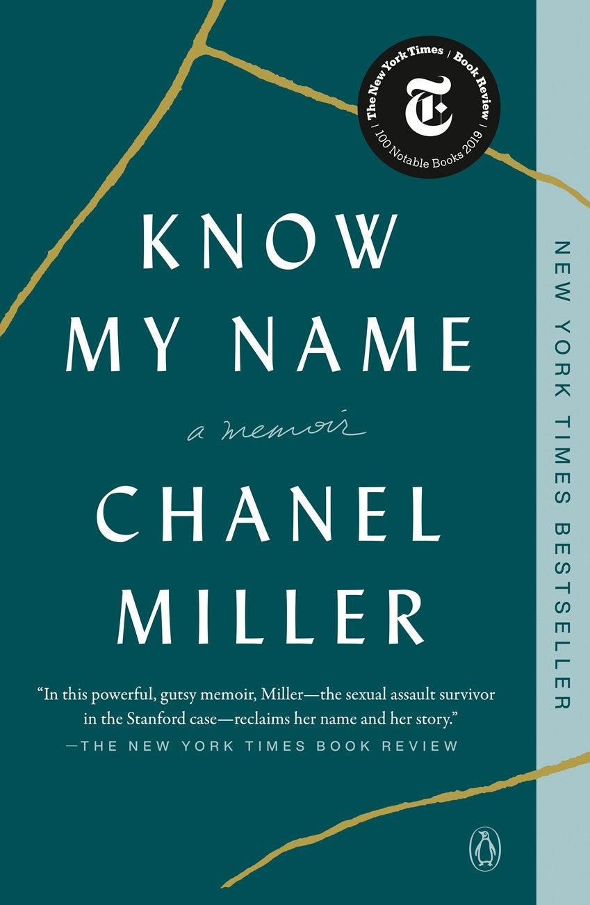 The signed "Know My Name" memoir by Chanel Miller, offered by Yu & Me Books, features a teal cover with a gold diagonal line, white text, a New York Times Book Review badge, review quote, and highlights its bestseller status.