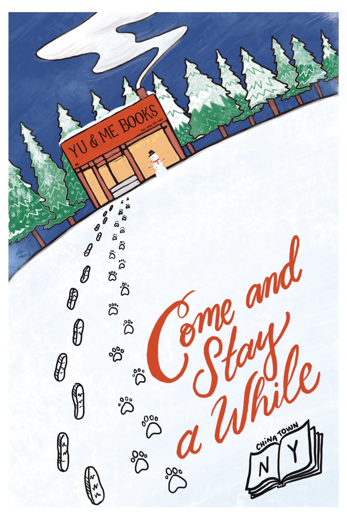 Cozy Winter, Yu & Me Postcard by Yu & Me Books: matte 4x6 postcard featuring a snowy scene with Yu & Me Books among pine trees, footprints and animal tracks, and the text “Come and Stay a While, Chinatown NY” with an open book icon.