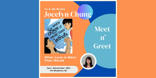 Meet n Greet | When Love is More Than Words by Jocelyn Chung
