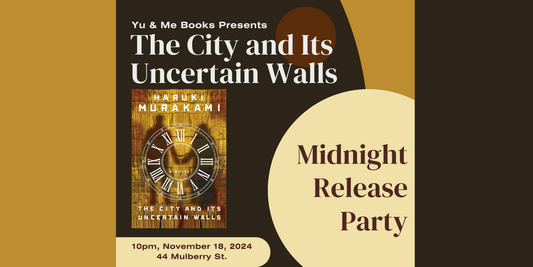 Midnight Release Party | Haruki Murakami's The City and Its Uncertain Walls