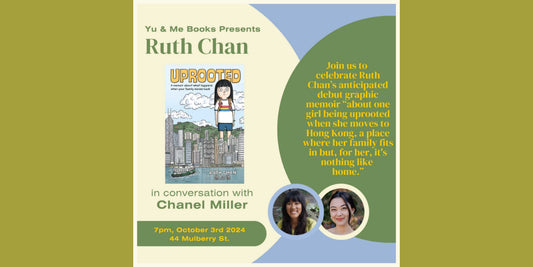 Book Talk | Uprooted by Ruth Chan w/ Chanel Miller
