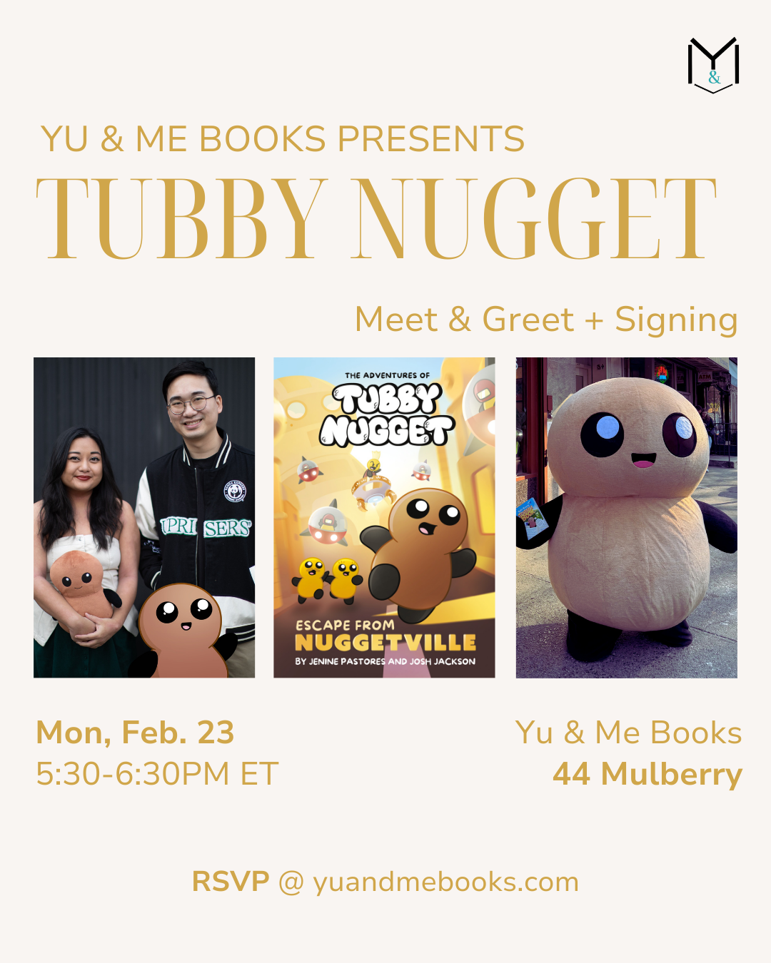 Event flyer for Meet & Greet | The Adventures of Tubby Nugget: Escape from Nuggetville at Yu & Me Books! Includes images of fans with plushies, the graphic novel cover, and the mascot. Event details and RSVP info included.
