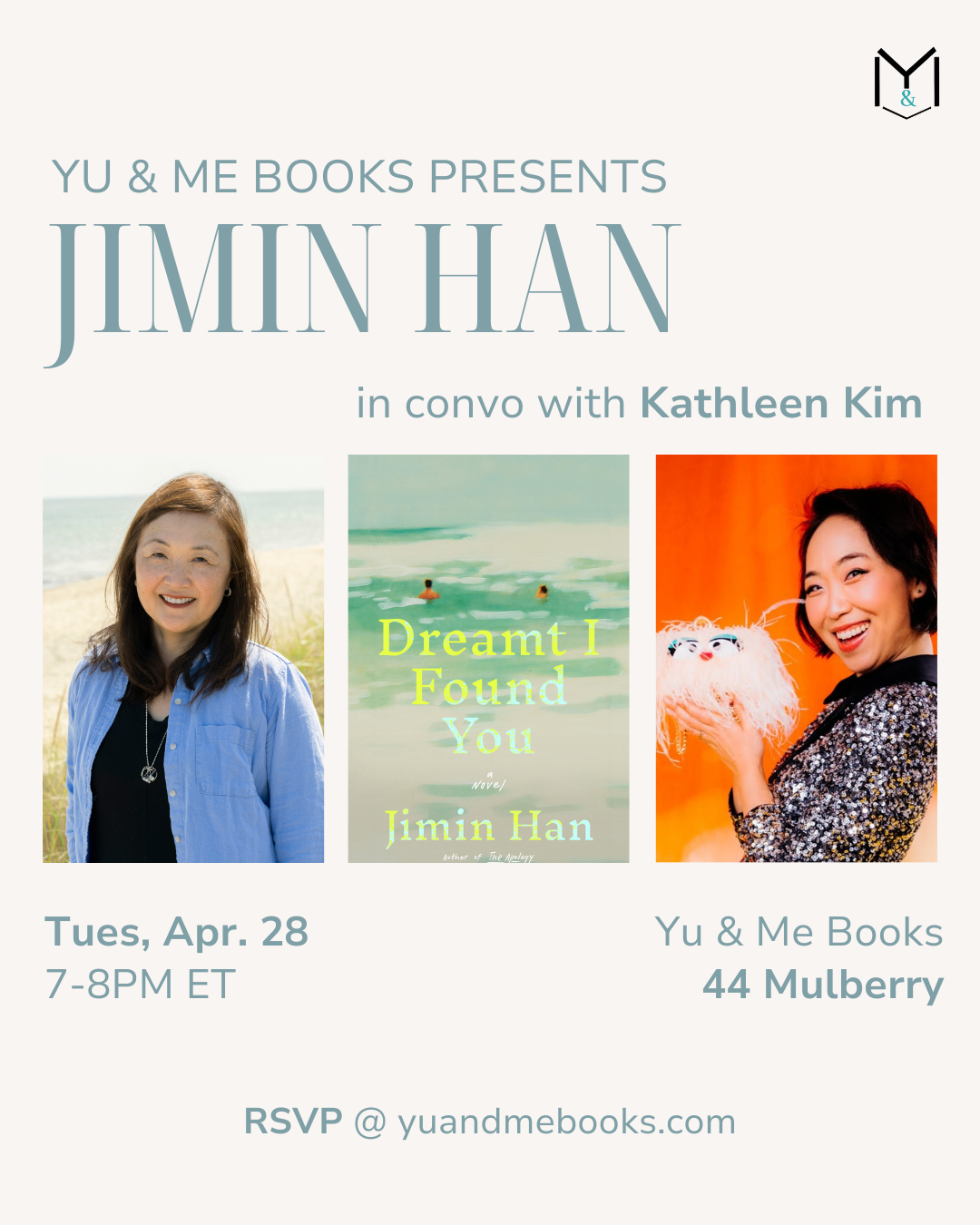 Event flyer for “Book Launch | Dreamt I Found You by Jimin Han” presented by Yu & Me Books, featuring author Jimin Han, the novel cover, event details, RSVP info, and a chance to get a signed copy at the event.