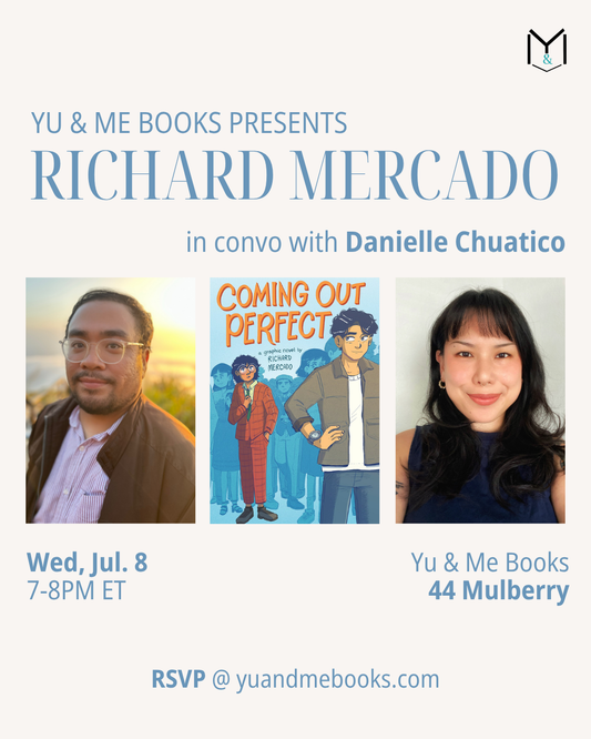 Join us July 8, 7–8PM ET at Yu & Me Books (44 Mulberry) for the Book Launch: Coming Out Perfect by Richard Mercado. Meet author Richard Mercado and Danielle Chuatico. RSVP for a signed copy at yuandmebooks.com.