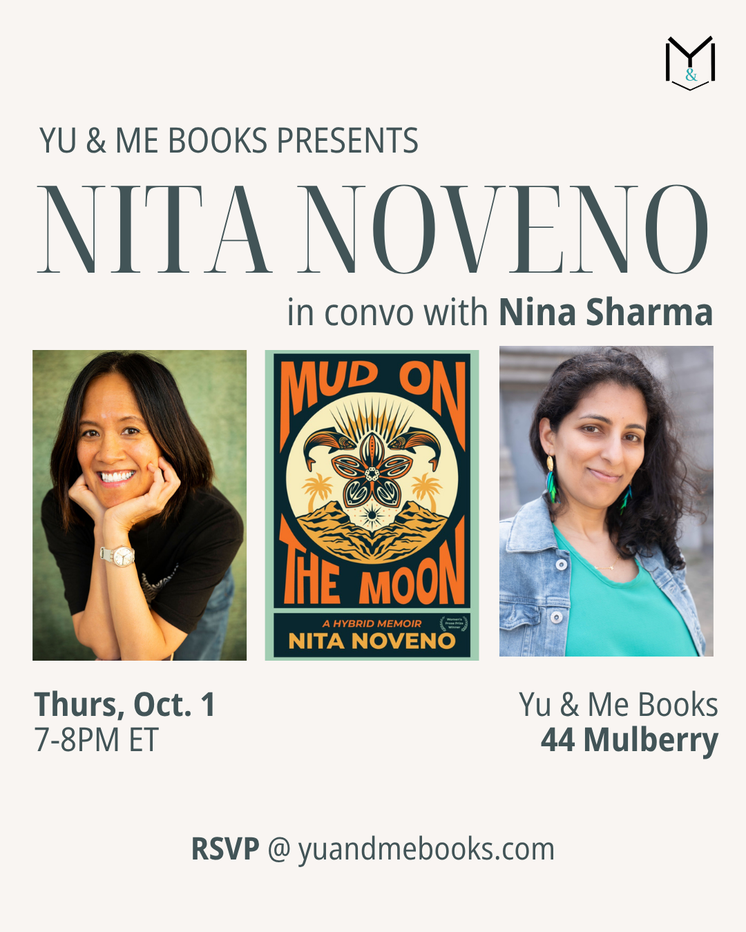 Join us for Book Talk | Mud on the Moon by Nita Noveno at Yu & Me Books: An event flyer featuring photos of Nita Noveno in conversation with Nina Sharma, the cover of Mud on the Moon—a Filipino immigrant memoir exploring migration and identity—plus event details (October 1, 7–8PM ET), location (44 Mulberry), and RSVP information.