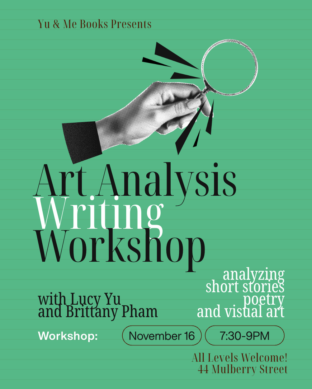 Event poster for the Art Analysis Writing Workshop Nov ’26 at Yu & Me Books on November 16 from 7:30-9PM at 44 Mulberry Street, featuring a graphic of a hand holding a magnifying glass.