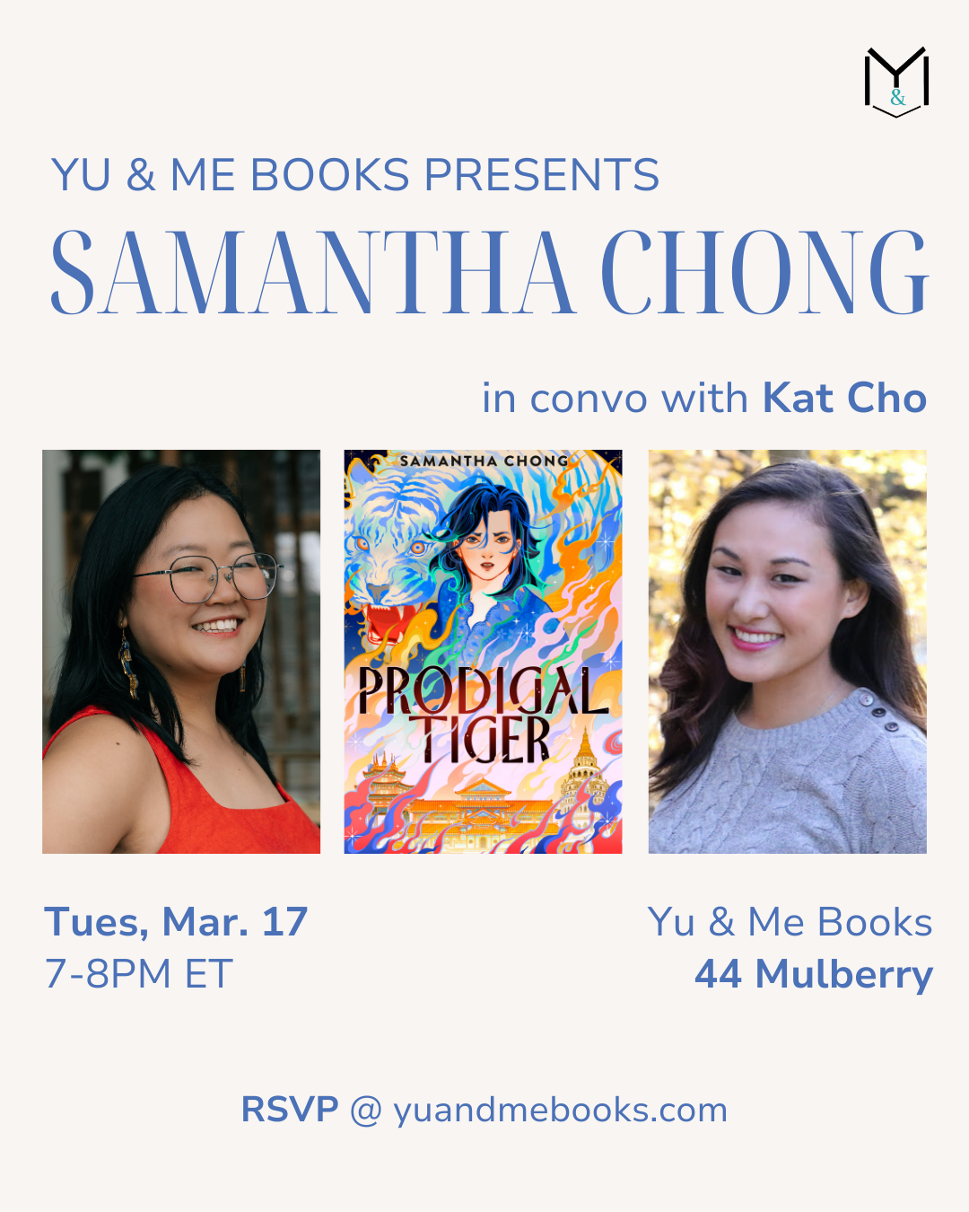 Event flyer for Book Launch | Prodigal Tiger by Samantha Chong at Yu & Me Books. YA contemporary fantasy talk with Samantha Chong & Kat Cho, author photos, folklore-inspired cover, 44 Mulberry date/time, RSVP for signed copy.