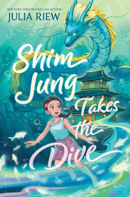 Signed, personalized copy of Shim Jung Takes the Dive by Julia Riew from Yu & Me Books, featuring a cover with a girl in water near a Korean building and a blue dragon inspired by Korean folklore swirling above.