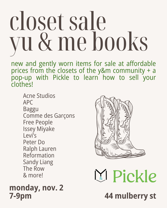 Flyer for the Community Closet Sale + Pop-up with Pickle! at Yu & Me Books, featuring an illustration of cowboy boots, the Pickle logo, and event details for November 2 from 7-9pm at 44 Mulberry St.