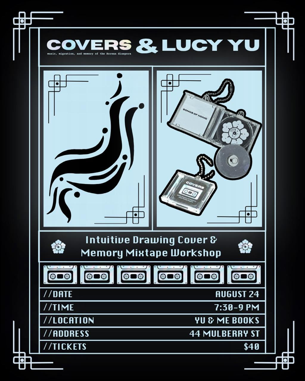 Event poster for the Intuitive Line Drawing & Memory Mixtape Workshop, presented by Yu & Me Books. Features black and blue artwork with cassette tapes and mini CD covers. Includes event details: line drawing workshop at Yu & Me Books on August 24, 7:30–9 PM. Tickets $40.